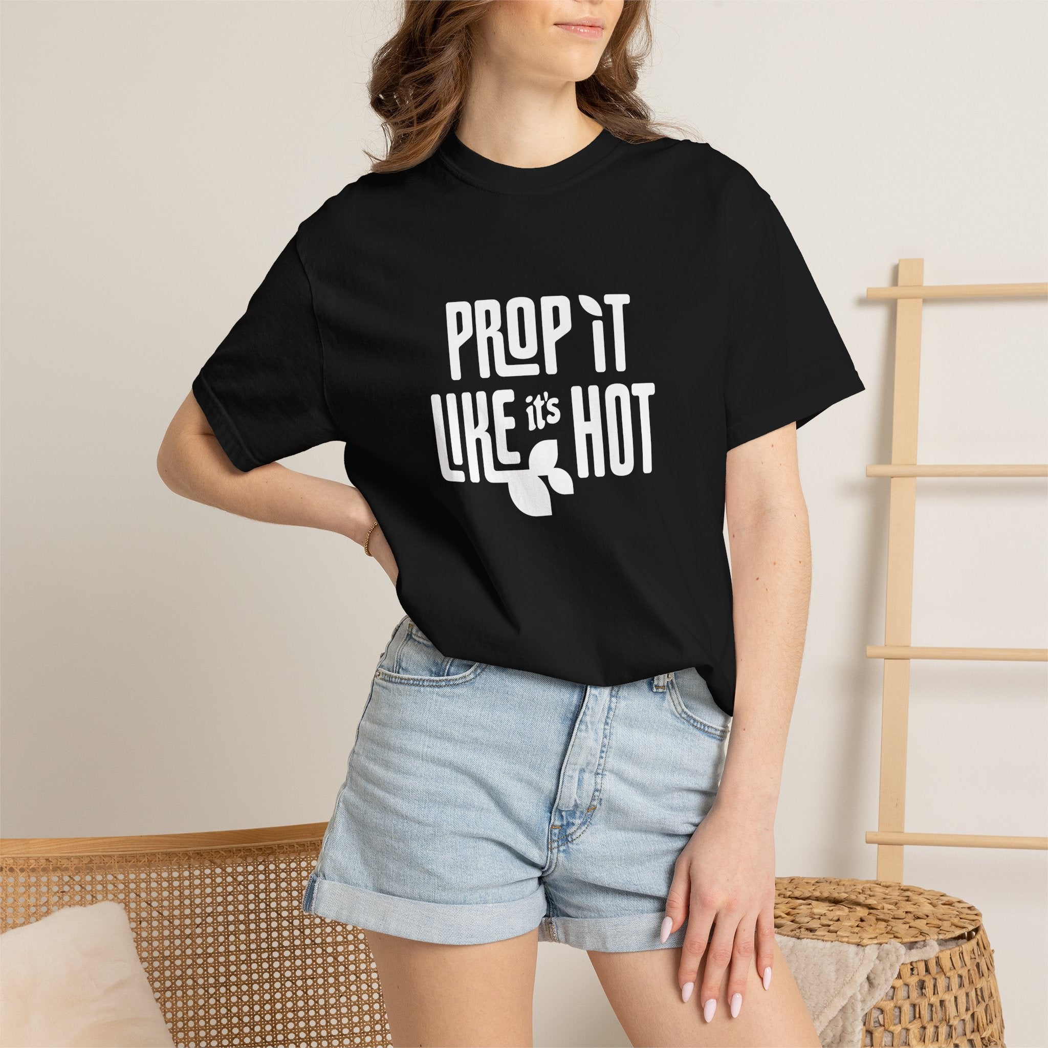 Prop it like it's Hot - Comfort Colors Tee